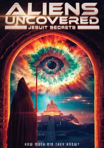 Aliens Uncovered: Jesuit Secrets-poster-2025-1759455351