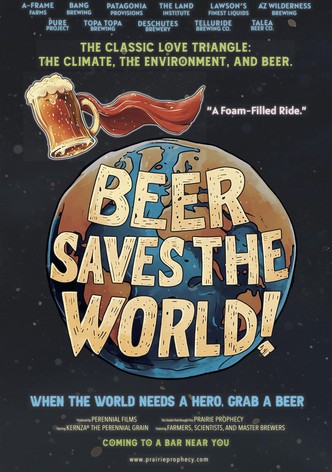 Beer Saves the World!-poster-2024-1761530062