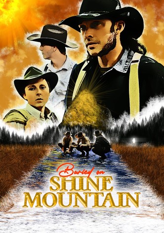 Buried on Shine Mountain-poster-2024-1759367033