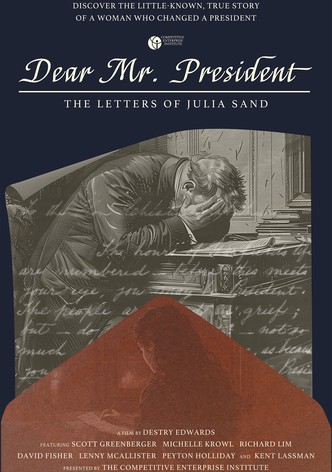 Dear Mr. President: The Letters of Julia Sand-poster-2025-1760491085