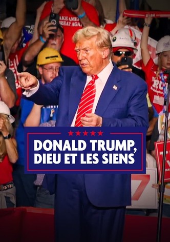 Donald Trump, Dieu et les siens-poster-2024-1761210192
