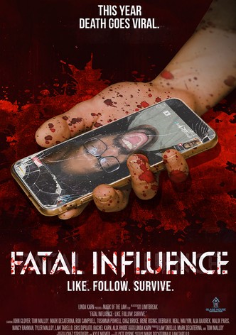 Fatal Influence: Like. Follow. Survive.-poster-2022-1759455263