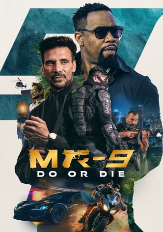 MR-9: Do or Die-poster-2023-1761438894