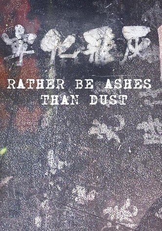 Rather Be Ashes Than Dust-poster-2024-1760921001
