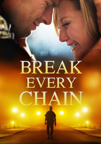 Break Every Chain-poster-2021-1762317299