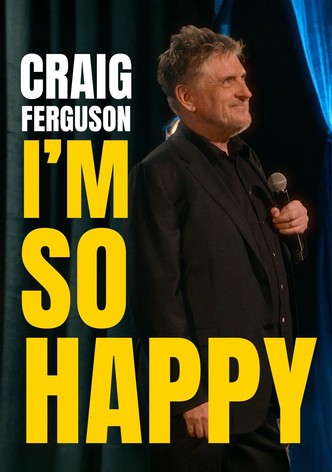 Craig Ferguson: I’m So Happy-poster-2024-1762741838