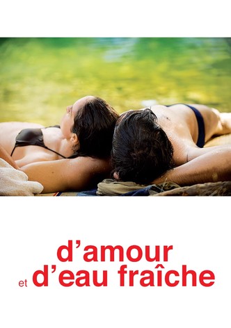 D’amour et d’eau fraîche-poster-2010-1763950676