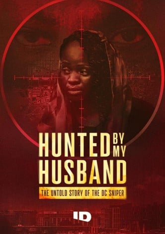 Hunted by My Husband: The Untold Story of the DC Sniper-poster-2025-1763978631