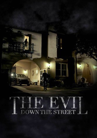 The Evil Down the Street-poster-2019-1762317309