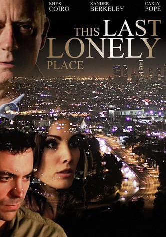 This Last Lonely Place-poster-2014-1762394677