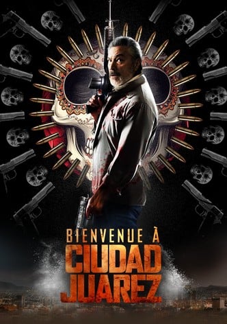 Bienvenue à Ciudad Juarez-poster-2023-1766650232