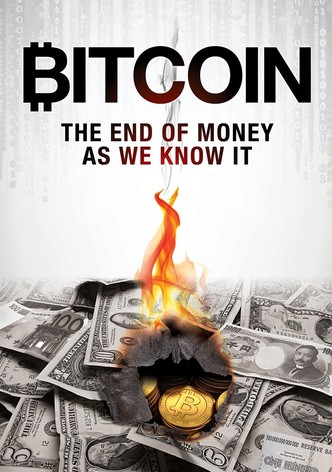 Bitcoin: The End of Money As We Know It-poster-2015-1764928898