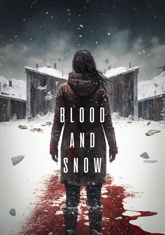 Blood and Snow-poster-2023-1766627717