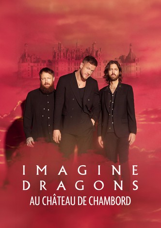 Imagine Dragons au Château de Chambord-poster-2024-1766743366