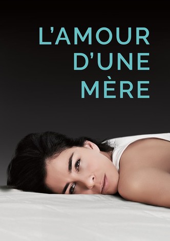 L’amour d’une mère-poster-2015-1764576543