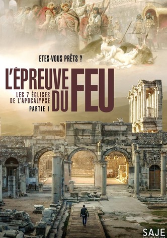 L&rsquo;épreuve du feu, les 7 églises de l&rsquo;Apocalypse-poster-2022-1766026914