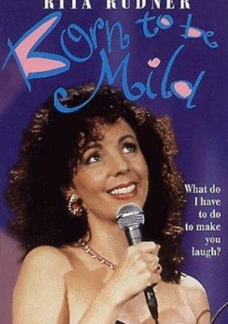 Rita Rudner: Born to be Mild-poster-1990-1765533832