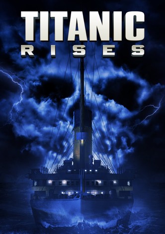 Titanic Rises-poster-2022-1766111730