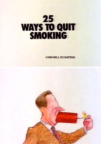 25 façons d&rsquo;arrêter de fumer-poster-1989-1768652455