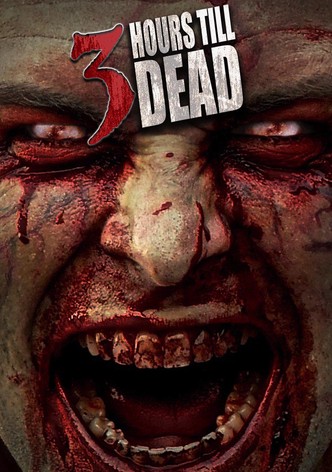 3 Hours till Dead-poster-2017-1768850274