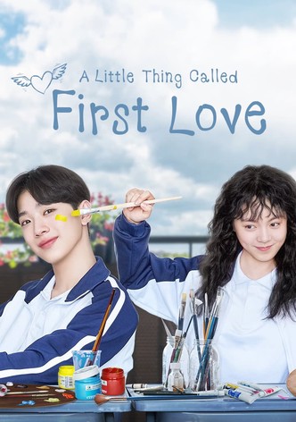 A Little Thing Called First Love-poster-2019-1768457410
