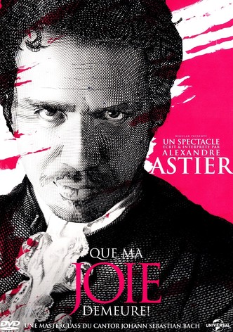 Alexandre Astier : Que ma joie demeure !-poster-2012-1768812315