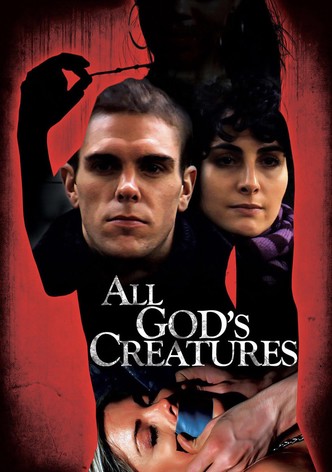 All God&rsquo;s Creatures-poster-2011-1768750895