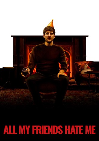 All My Friends Hate Me-poster-2022-1769247059