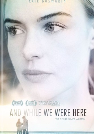 And While We Were Here-poster-2012-1768811474