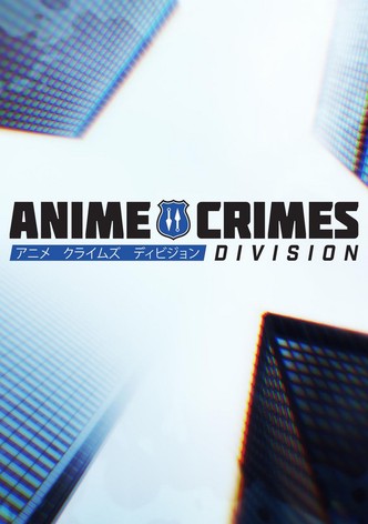 Anime Crimes Division-poster-2017-1767813087