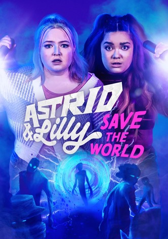 Astrid and Lilly Save the World-poster-2022-1768461844