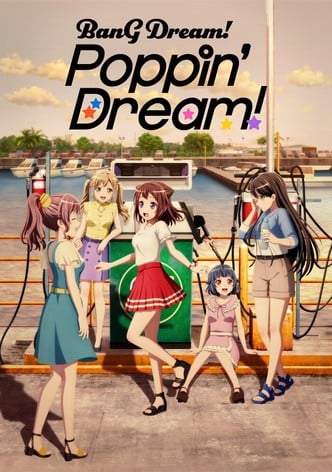 BanG Dream! Poppin&rsquo;Dream!-poster-2022-1767813610