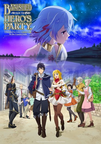 Banished from the Hero&rsquo;s Party, I Decided to Live a Quiet Life in the Countryside-poster-2021-1767811257