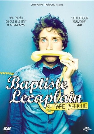 Baptiste Lecaplain – Se tape l&rsquo;affiche-poster-2013-1768815298