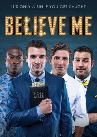 Believe Me-poster-2014-1768817186