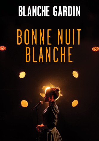 Blanche Gardin – Bonne nuit Blanche-poster-2019-1769317443