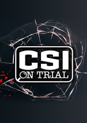 CSI on Trial-poster-2022-1768462638