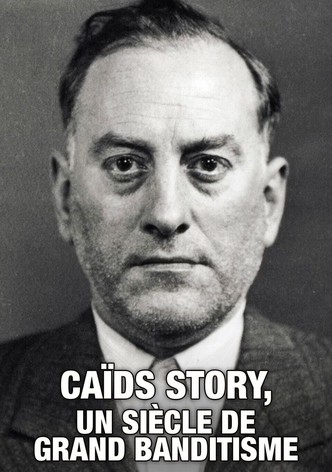 Caïds Story, un siècle de grand banditisme-poster-2011-1768397622