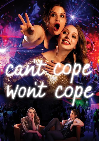 Can&rsquo;t Cope, Won&rsquo;t Cope-poster-2016-1768398466