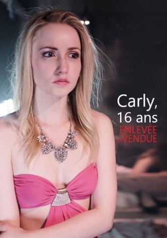 Carly, 16 ans, enlevée et vendue-poster-2017-1768849523
