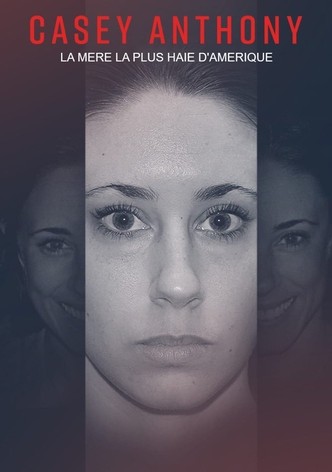 Casey Anthony, la mère la plus haïe d&rsquo;Amérique-poster-2017-1768410926