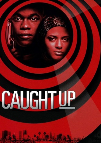 Caught Up-poster-1998-1768657140
