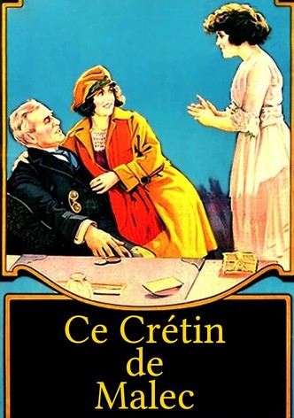 Ce crétin de Malec-poster-1920-1768548115