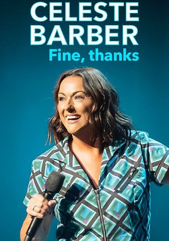 Celeste Barber: Fine, thanks-poster-2023-1769184411