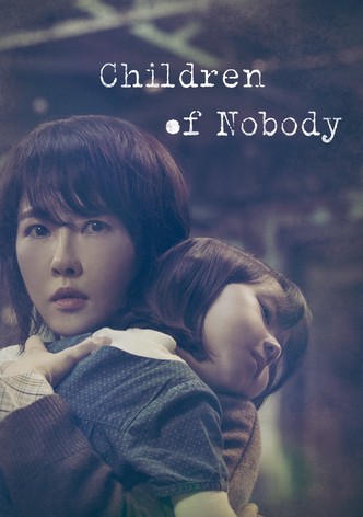 Children of Nobody-poster-2018-1768411669