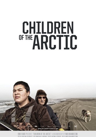Children of the Arctic-poster-2014-1768818002