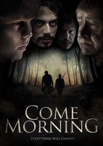 Come Morning-poster-2012-1768810991