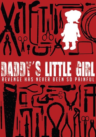 Daddy&rsquo;s Little Girl-poster-2014-1768818322