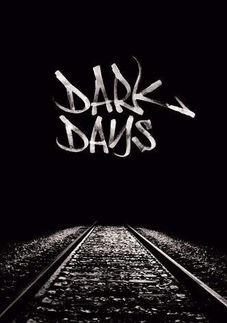 Dark Days-poster-2000-1768658216