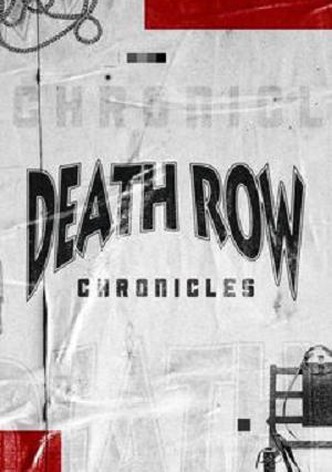 Death Row Chronicles-poster-2018-1768411599